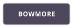 BOWMORE