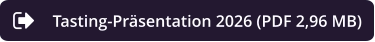 Tasting-Präsentation 2026 (PDF 2,96 MB)