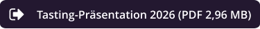 Tasting-Präsentation 2026 (PDF 2,96 MB)