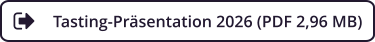 Tasting-Präsentation 2026 (PDF 2,96 MB)
