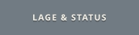 LAGE & STATUS